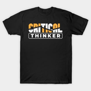 Critical Thinker T-Shirt